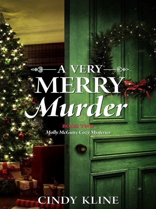 Title details for A Very Merry Murder by Cindy Kline - Available